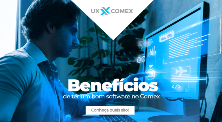 Quais os benefícios de ter um bom software no Comércio Exterior?