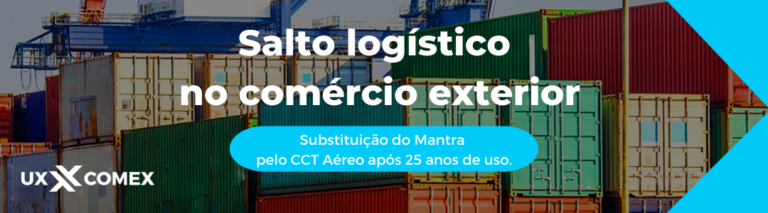 Comércio Exterior dá um salto logístico com a substituição do Mantra pelo CCT Aéreo após 25 anos de uso.